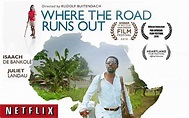 Film: Where The Road Runs Out - Jan Walker