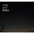 Lucky - Nada Surf - CD album - Achat & prix | fnac
