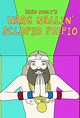 Brad Neely's Harg Nallin' Sclopio Peepio - TheTVDB.com