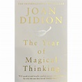 Джоан Дидион | The Year of Magical Thinking | Elephant Bookstore