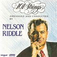 The First Pressing CD Collection: Nelson Riddle - 101 Strings