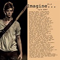 Imagine... TMR Pt.6 | Newt maze runner, Maze runner imagines, Imagine