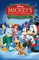 Mickey's Magical Christmas: Snowed In at the House of Mouse | Family ...