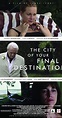 The City of Your Final Destination (2009) - IMDb