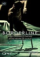 Borderline (2016) - IMDb