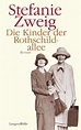 Die Kinder der Rothschildallee / Rothschildsaga Bd.2 von Stefanie Zweig ...