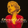 Amazon.com: Bittersweet & Blue : Gwyneth Herbert: Digital Music