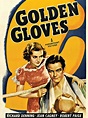 The Golden Gloves Story, un film de 1940 - Vodkaster