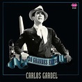 ‎30 Grandes Éxitos par Carlos Gardel sur Apple Music