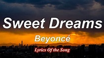 Beyoncé - Sweet Dreams (Lyrics) - YouTube