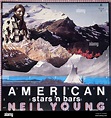 Neil Young American Star 'n Bars with Linda Ronstadt, Emmylou Harris 12 ...