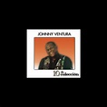 ‎10 de Colección: Johnny Ventura - Album by Johnny Ventura - Apple Music