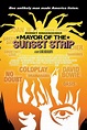 Mayor of the Sunset Strip (2003) | FilmTV.it