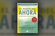 El Poder del Ahora – Eckhart Tolle - Libros para Cambiar de Vida