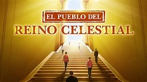 Película cristiana en español latino | "El pueblo del reino celestial ...