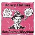 Hot Animal Machine: Rollins Band, The: Amazon.ca: Music