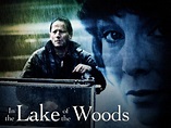 In the Lake of the Woods (1996) - Rotten Tomatoes