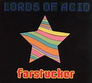 Lords Of Acid - Farstucker (2001, CD) | Discogs