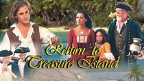 Return to Treasure Island - Official Trailer (HD) - YouTube