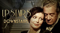 Upstairs, Downstairs • Série TV (1971 - 1975)
