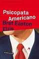 Psicopata Americano, Bret Easton Ellis - Livro - Bertrand