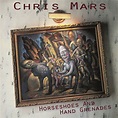 Chris Mars - Horseshoes And Hand Grenades (1992, CD) | Discogs