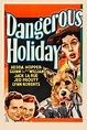 Dangerous Holiday - Movie Reviews - Rotten Tomatoes