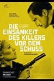 Die Einsamkeit des Killers vor dem Schuss | Film, Trailer, Kritik