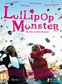 Lollipop Monster - Película 2011 - SensaCine.com