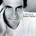 The Best of James Taylor - James Taylor — Listen and discover music at ...