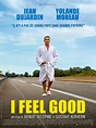 I Feel Good - Película 2017 - SensaCine.com