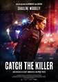 Catch the Killer | Film-Rezensionen.de