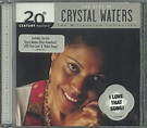 Waters, Crystal - The Best of Crystal Waters: 20th Century Masters ...