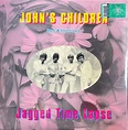 John's Children - Jagged Time Lapse (Rare & Unreleased) (Vinyl LP ...