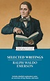 Selected Writings eBook by Ralph Waldo Emerson | Official Publisher ...