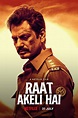 Raat Akeli Hai (2020) - Posters — The Movie Database (TMDB)