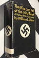 The Rise and Fall of the Third Reich ***A History of Nazi Germany by ...