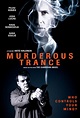 Murderous Trance (2018)