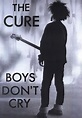 The Cure Boys Don't Cry Musique Maxi Poster – 61 x 91 cm : Amazon.fr ...