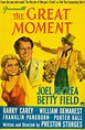 The Great Moment (1944 film) - Alchetron, the free social encyclopedia