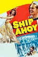 ‎Ship Ahoy (1942) directed by Edward Buzzell • Reviews, film + cast ...
