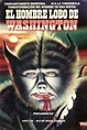 Película: El Hombre Lobo en Washington (1973) | abandomoviez.net