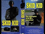 THE SKID KID *FULL MOVIE* (1991 - scott wolf, glen gruner) sov vhs ...