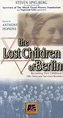 The Lost Children of Berlin (1997) - FilmAffinity