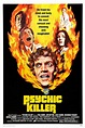 Every 70s Movie: Psychic Killer (1975)