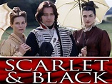 Watch Scarlet and Black | Prime Video