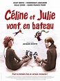 Celine e Julie Vão de Barco (Céline et Julie vont en bateau - 1974) Dir ...