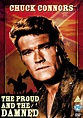 The Proud And The Damned: Amazon.in: Chuck Connors: Movies & TV Shows