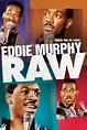 Eddie Murphy Raw now available On Demand!