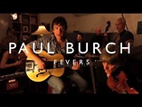 Paul Burch - 'Fevers' LP Promo Featuring "Couldn't Get A Witness" - YouTube